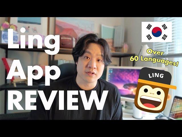 Learn Korean with Ling! My experience and App Review! Over 60 languages!