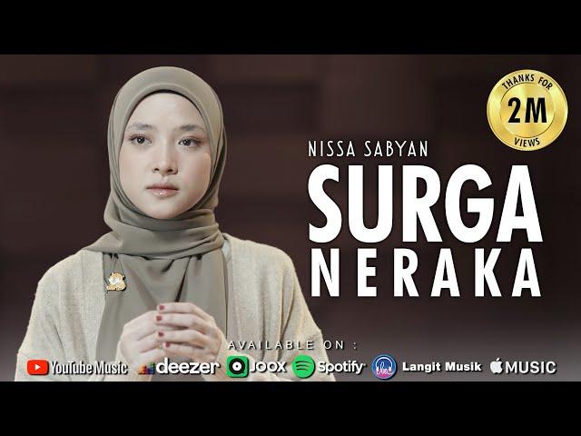 SURGA NERAKA (QOSIDAH) - NISSA SABYAN