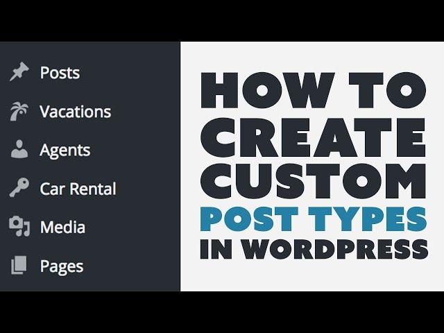 How To Create Custom Post Types In WordPress For Beginners