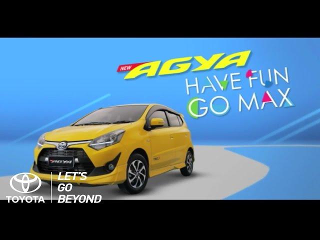 Toyota New Agya - Have Fun Go Max