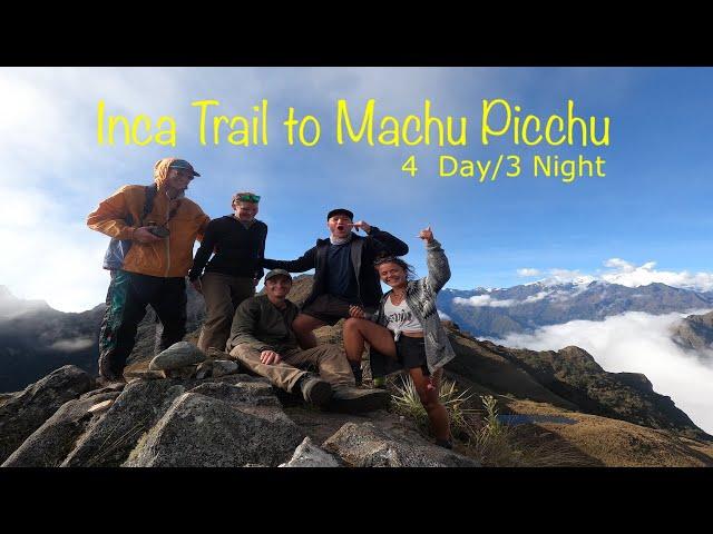 Inca Trail to Machu Picchu - Classic 4 Day Hike - May 2022