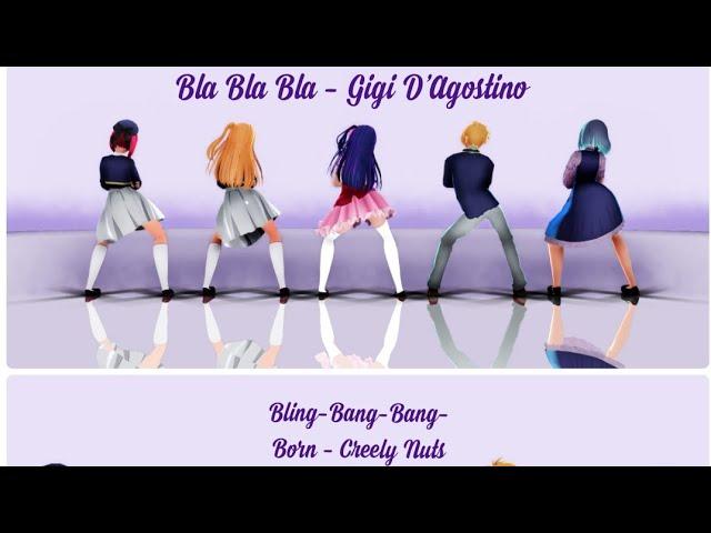 【MMD x Oshi no Ko】  Bla Bla Bla - Gigi D'Agostino & Bling-Bang-Bang-Born - Creepy Nuts