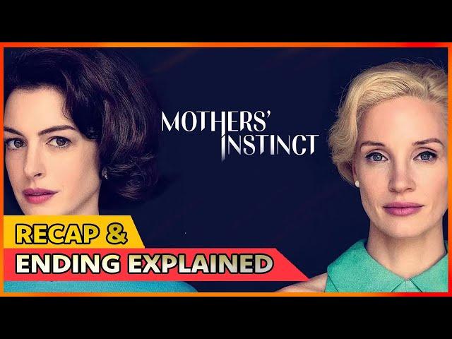 Mothers' Instinct Movie Recap & Ending Explained | Jessica Chastain | Anne Hathaway