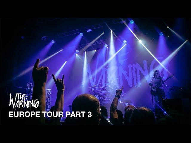 The Warning - Europe Tour Part III (Aftermovie) Germany, France, Netherlands, UK