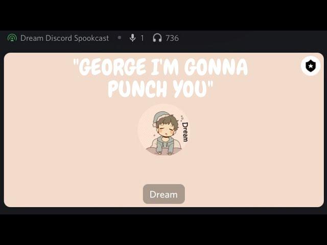 GEORGE AND DREAM'S BIGGEST ARGUMENTS