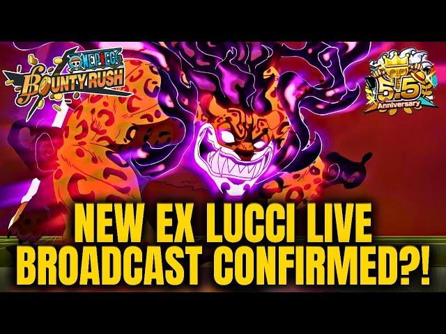 NEW SPECIAL EX LIVE BROADCAST GOT CONFIRMED?! - EX LUCCI『One Piece Bounty Rush』OPBR LIVESTREAM #199