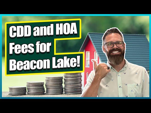 CDD and HOA Fees for Beacon Lake | St. Johns County New Construction Homes