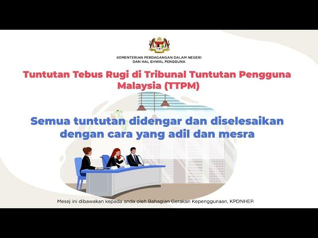 Tuntutan Tebus Rugi di Tribunal Tuntutan Pengguna Malaysia (TTPM)