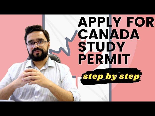 HOW TO APPLY FOR CANADA STUDY PERMIT | Step-by-Step Process to Apply| 2024