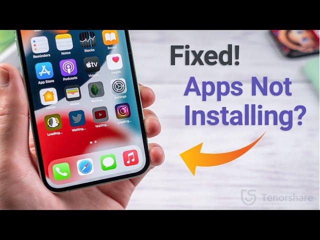 Apps Not Installing on iPhone? 10 Best Ways to Fix It!