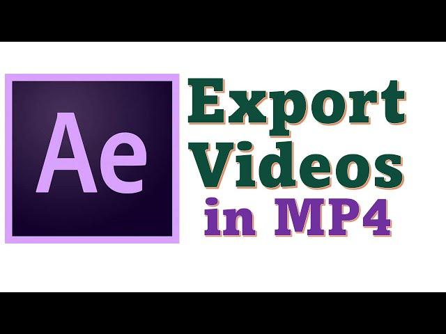 How to Export MP4 File from After Effects 2022