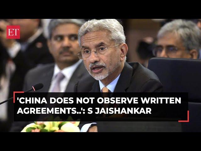 Jaishankar exposes China on global platform: 'Not observing written agreements raises question on..'