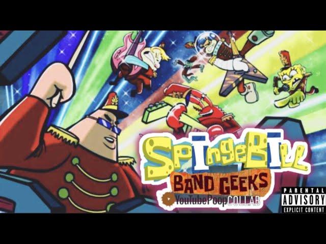 SpingeBill Band Geeks YTP Collab (TV-MA)