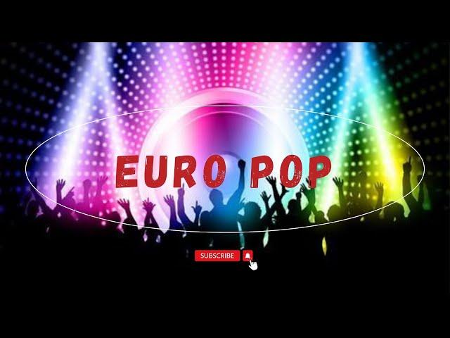 [Playlist] Electronica & Dance- Euro Pop MUSIC