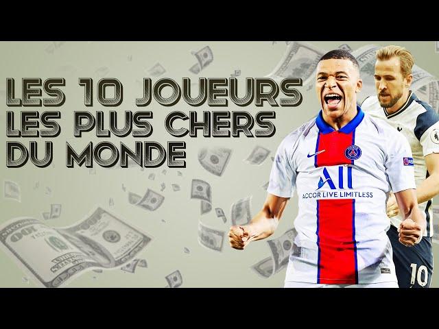 ️  Le classement des 10 joueurs les plus chers du monde