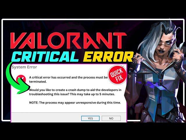 How to Fix VALORANT CRITICAL ERROR | A Critical Error Has Occurred and Process Must Be TERMINATED