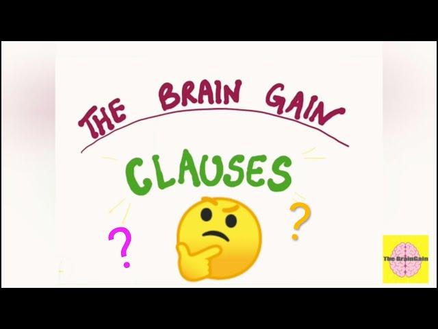 What are Clauses & It's types / English Grammar / The BrainGain /