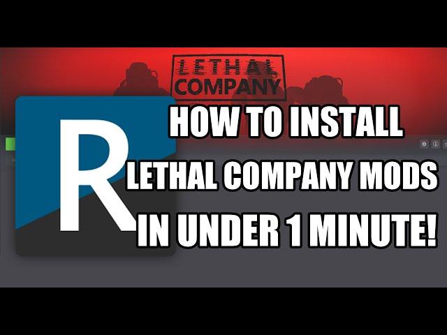 HOW TO GET LETHAL COMPANY MODS IN UNDER 1 MINUTE (r2modman)