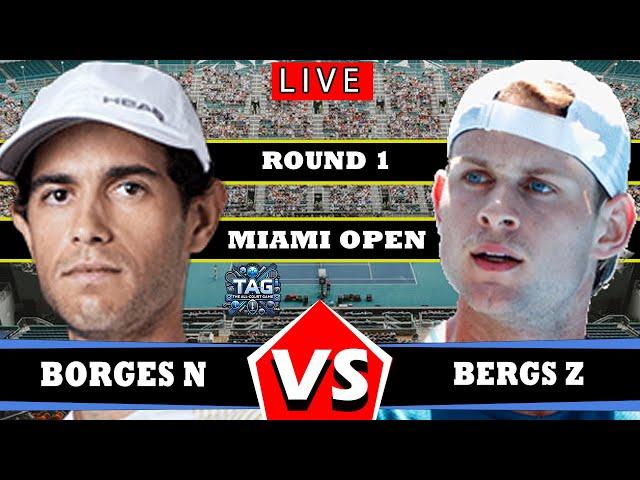 LIVE: Z. Bergs vs N. Borges • Miami Open 2025 Round 1 #Tennis #ATP #WTA