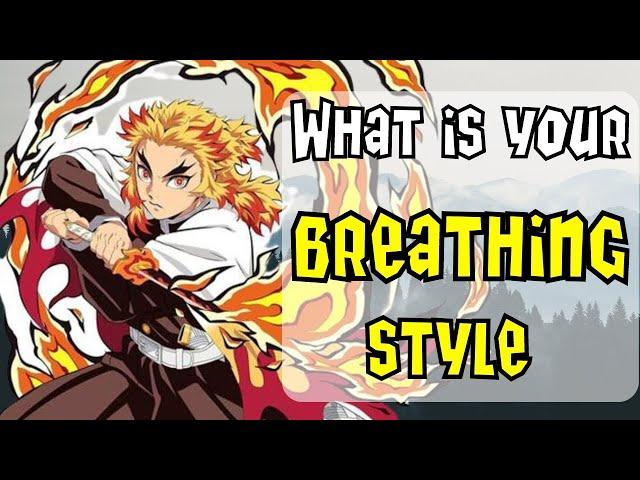 DEMON SLAYER QUIZ || WHAT IS YOUR BREATHING TECHNIQUE ??