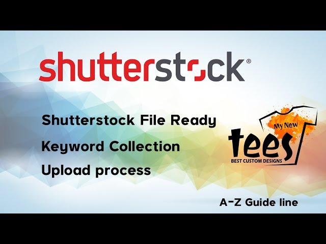 Shutterstock File Process, Upload process, approve guarantee, Bangla tutorial