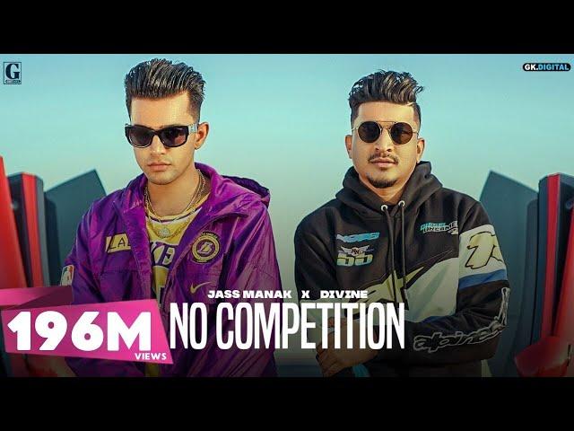 No Competition : Jass Manak Ft DIVINE (Full Video) Satti Dhillon | GK DIGITAL | Geet MP3