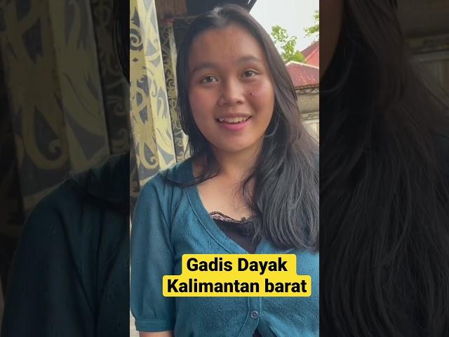 Gadis Dayak Cantik ramah dan sederhana