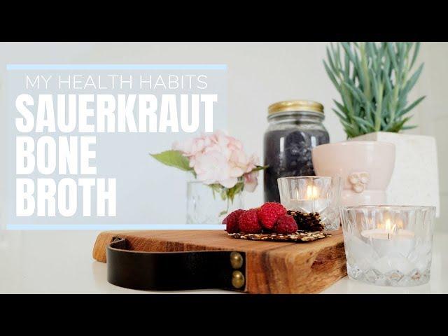 Fix My Leaky Gut - Health Habits | Green Smoothie, Sauerkraut & Bone Broth