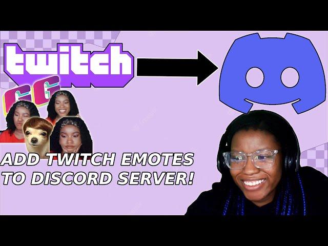 How to Add Twitch Emotes to Discord Server | ImJustTechnical