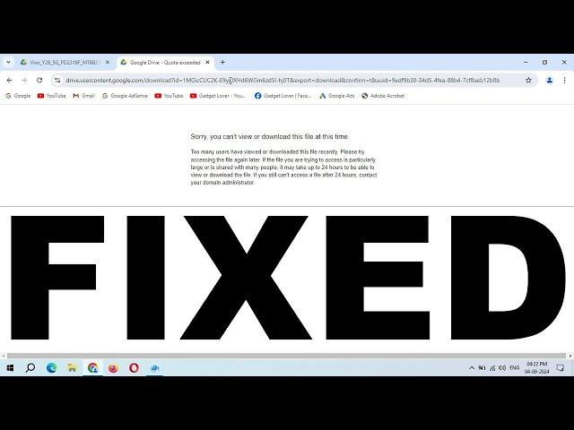 How to Fix Google Drive Show "Sorry, you can't view or download this file at this time."