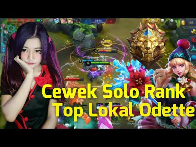 Cewek mobile legend gak ada yang mau mabar :( - TOP LOKAL ODETTE