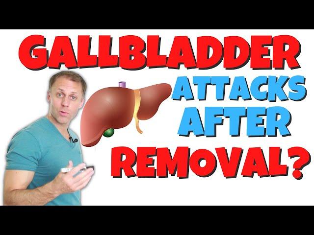 Phantom Gallbladder Attacks After Gallbladder Removal