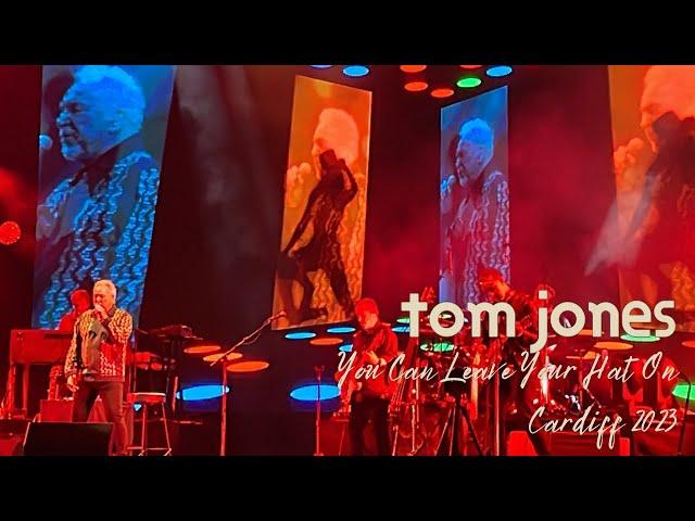 Tom Jones - You Can Leave Your Hat On (Live - Cardiff Castle 2023)