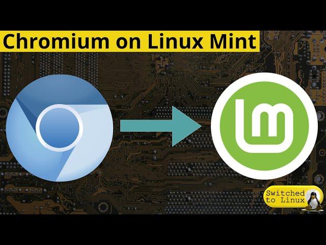 Installing Chromium on Linux Mint