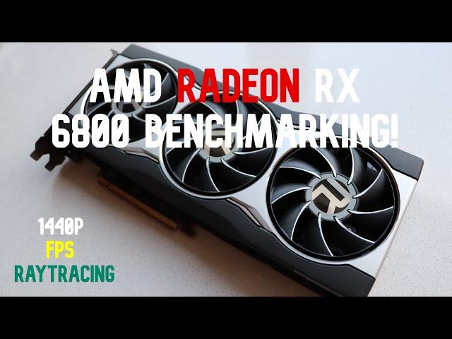 AMD RADEON RX 6800 Benchmarking!