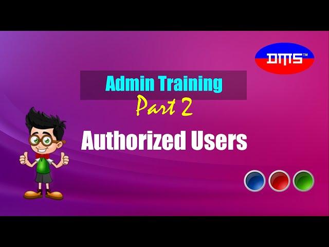 DMS POS Admin Training (Part 2): Authorized Users