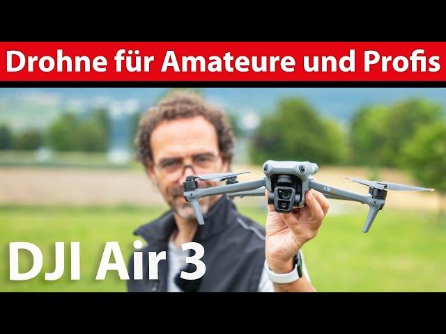 Abgehoben: DJI Air 3 Drohne mit Profi-Ambitionen