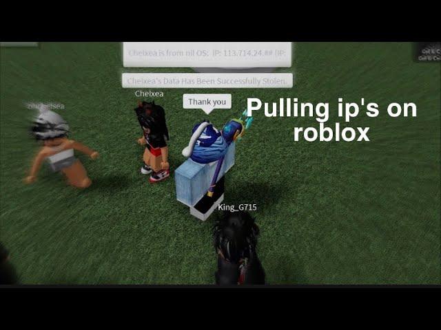 Pulling peoples IP's on ROBLOX