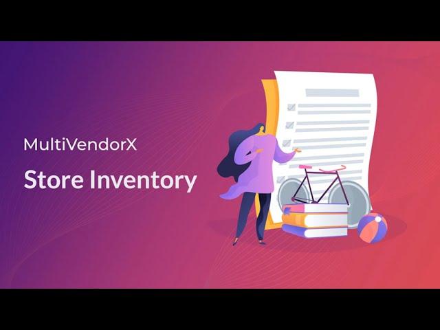 MultiVendorX PRO Store Inventory