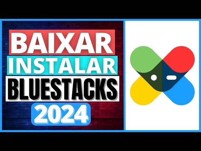 Como Baixar Bluestacks 10 Como Instalar Bluestacks 10 no PC 2024