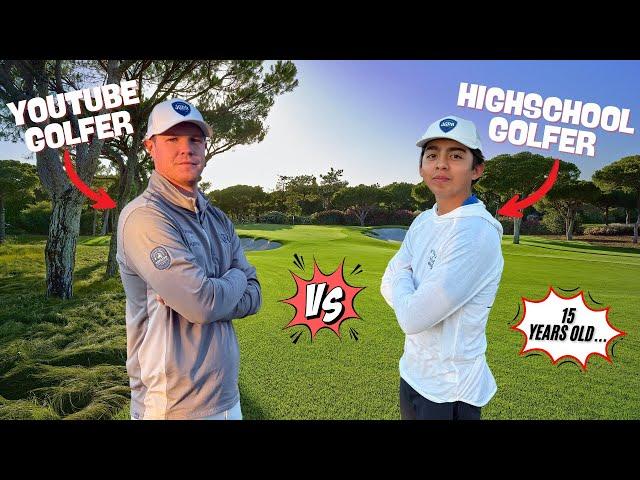 Match Vs HIGHSCHOOL GOLFER...?