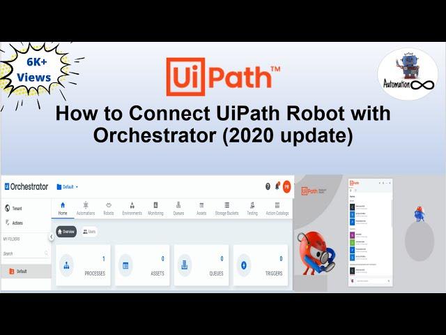 How to connect Uipath Robot with Orchestrator