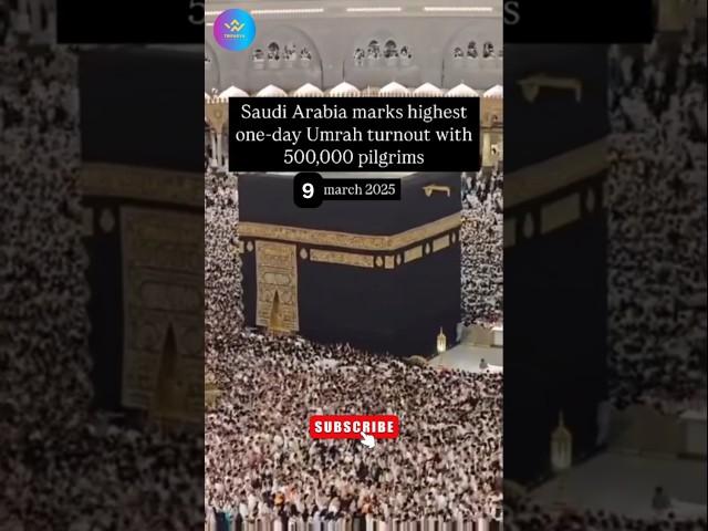 Masjid Al Haram Breaks All Records 500,000 Pilgrims in 24 Hours #viral #travel #saudiarabia