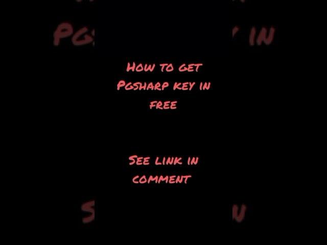 How to get Pgsharp key in free #pgsharp #pgsharpfreekey #pokemongo #hack