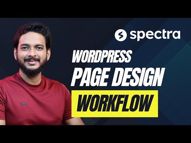 Streamline Your Page Design Process with Spectra Plugin