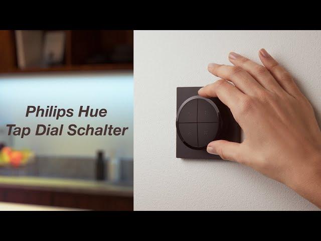 Philips Hue Tap Dial Switch - der erste Eindruck des neuen Schalters