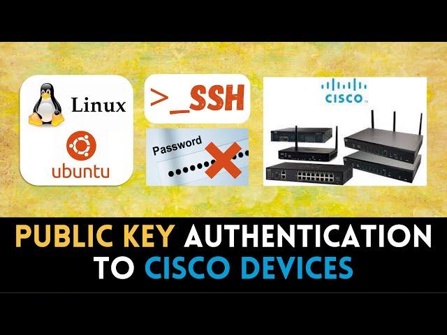 SSH Public Key Authentication to Cisco Device | From Linux PC