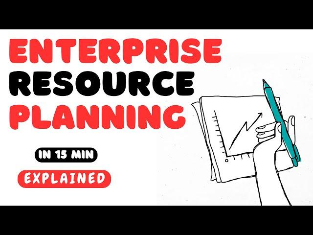 Enterprise Resource Planning (ERP) in 15 minutes