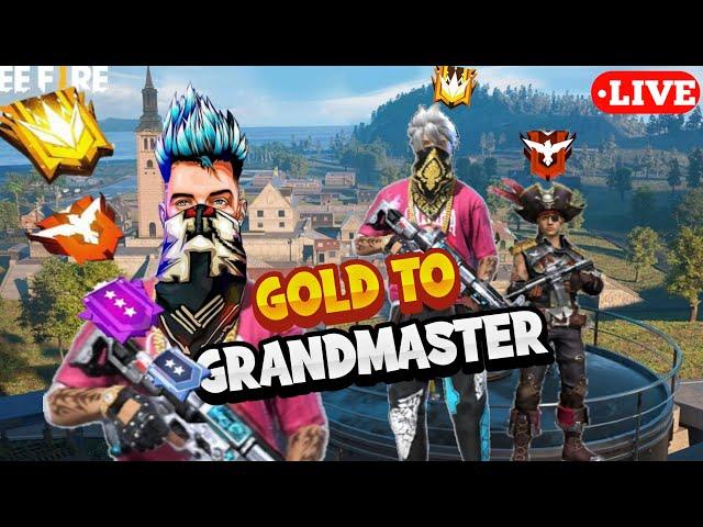 FREE FIRE MAX LIVE GOLD TO GRANDMASTERS RANK PUSH || NOOB ID GOLD TO GRANDMASTER