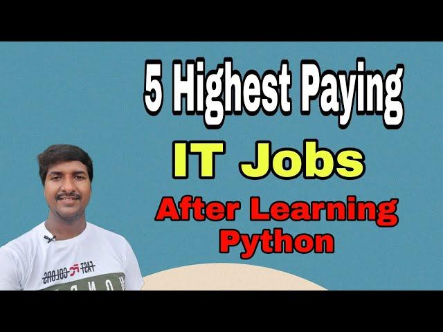 Highest Paying Jobs After Learning Python